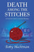 Death Among the Stitches by Betty Hechtman