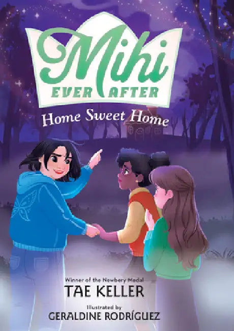 Home Sweet Home by Tae Keller