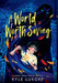 A World Worth Saving by Kyle Lukoff