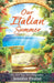 Our Italian Summer by Jennifer Probst