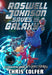 Roswell Johnson Saves the Galaxy! by Chris Colfer