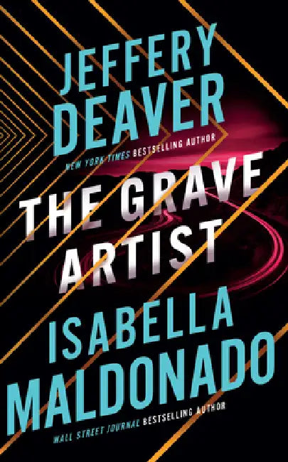 The Grave Artist by Jeffery Deaver, Isabella Maldonado