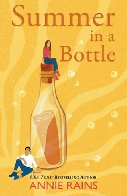 Summer in a Bottle by Annie Rains