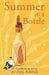 Summer in a Bottle by Annie Rains