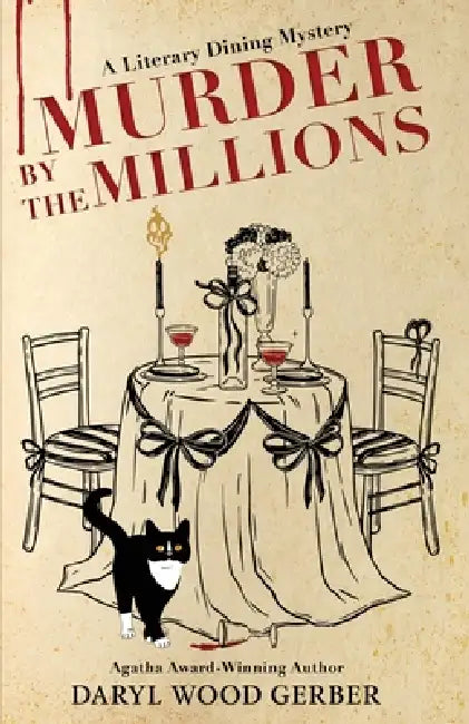 Murder by the Millions by Daryl Wood Gerber