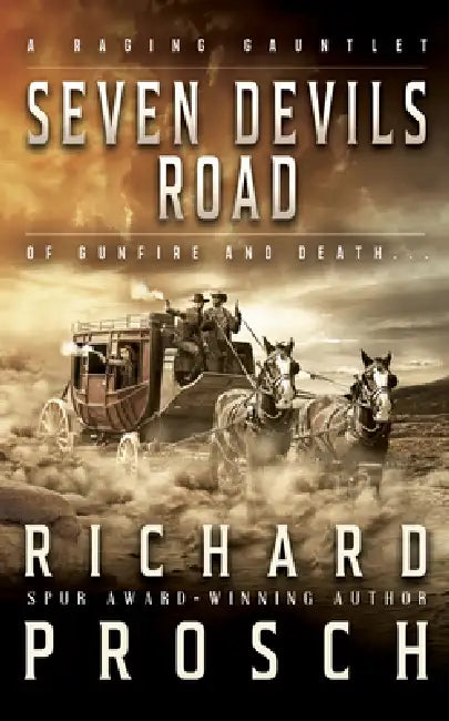 Seven Devils Road by Richard Prosch