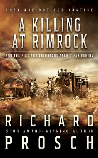 A Killing at Rimrock by Richard Prosch