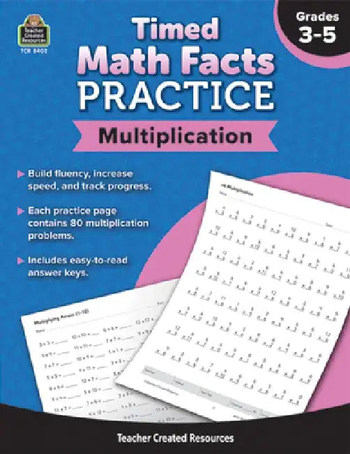 Timed Math Facts Practice: Multiplication by Teacher Created Resources