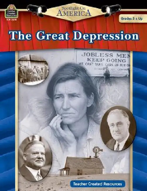 Spotlight on America: The Great Depression by Robert W. Smith