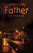 Letters To My Father by M. J. Flemming