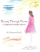 Beauty Through Panes: A Collection of Poetry with Art by Rosemarie Druch
