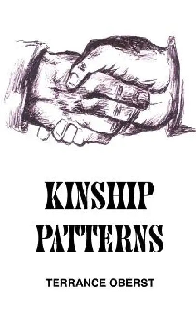 Kinship Patterns by Terrance Oberst