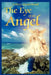The Eye of an Angel by Ashley Underwood