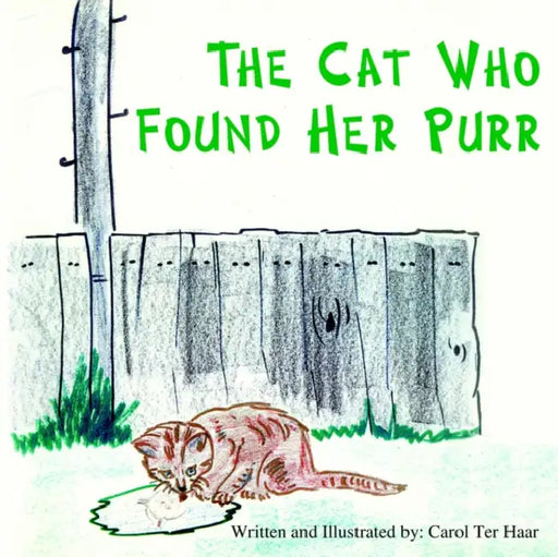 The Cat Who Found Her Purr by Carol Ter Haar