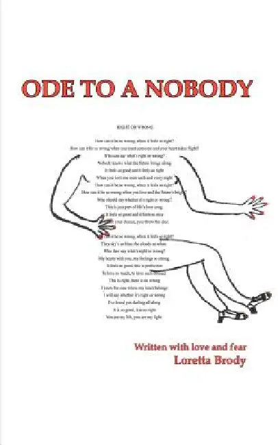 Ode to a Nobody by Loretta Brody