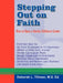 Stepping Out on Faith: How to Open a Quality Childcare Center by Deborah L. Tillman
