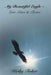 My Beautiful Eagle - Love Notes & Poems by Kathy Tinker