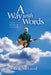 Away with Words: Lyrics of Bob in the Cloud by Bob McLeod