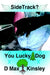 SideTrack? You Lucky Dog by D. Max Kinsley