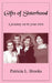 Gifts of Sisterhood by Patricia L. Brooks