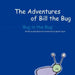 The Adventures of Bill the Bug: Bug in the Rug by Brad Marshall, Marian Taylor