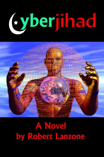 Cyberjihad by Robert Lanzone