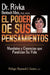 El Poder de Sus Pensamientos: Mandatos y Creencias que paralizan su vida by Rivka Bertisch Meir