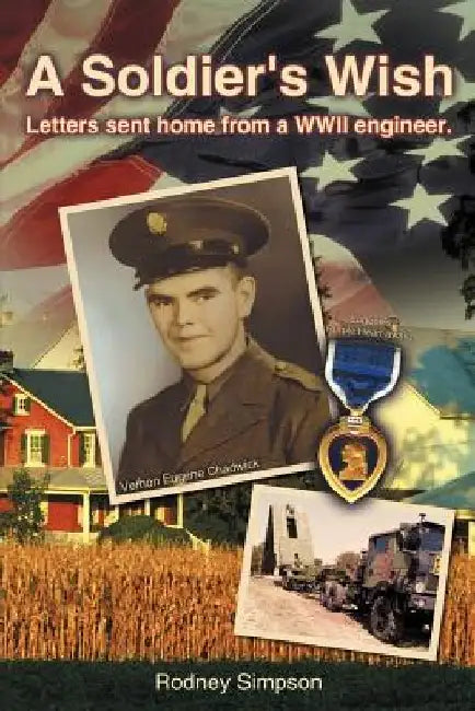 A Soldier's Wish by Rodney Simpson
