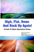 High, Flat, Down and Back Up Again!: Insights on Bipolarity Challenges and Hopes by Alain Amzallag, M. Sc Alain Amzallag