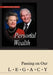 Personal Wealth: Passing on Our Legacy by Monroe Diefendorf, Evelyn Diefendorf