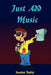 Just Add Music by Justin Tully