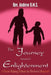 The Journey toward Enlightenment: A Fund-Raising Tribute to Shriners Hospitals by Andrew O. M. S.
