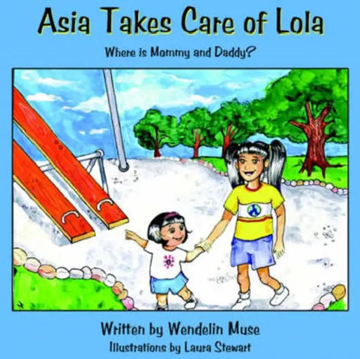 Asia Takes Care of Lola by Wendelin Muse