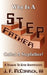 Why Is a Stepfather Called a Stepfather?: A Tribute to Good Stepfathers by III McCormick J. F.