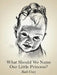 What Should We Name Our Little Princess? by Ruth Utsey
