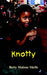 Knotty by Betty Malone Shells