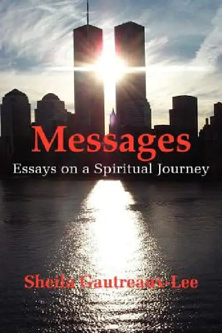 Messages by Sheila Gautreaux-Lee