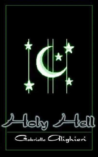 Holy Hell by Gabrielle Alighieri