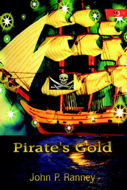 Pirate's Gold by John P. Ranney