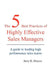 The 5 Best Practices of Highly Effective Sales Managers: A Guide to Leading High Performance Sales Teams by Jerry D. Elmore