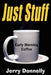Just Stuff by Jerry Donnelly