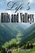 Life's Hills and Valleys by Tracey Pizzino