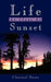 Life As Clear As Sunset by Chrystal Dawn