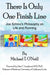 There Is Only One Finish Line: Joe Schmo's Philosophy on Life and Running by Michael T. O'Neill