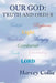 Our God: Truth and Order by Harvey Collie