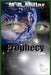 Prophecy by M. R. Miller