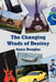 The Changing Winds of Destiny by Anna Douglas