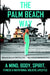 The Palm Beach Way by Brigitte M. Britton, Layne D. Nisenbaum