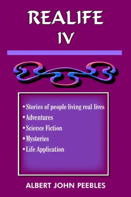 ReaLife IV by Albert John Peebles