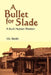 A Bullet for Slade: A Buck Hudson Western by Vin Smith